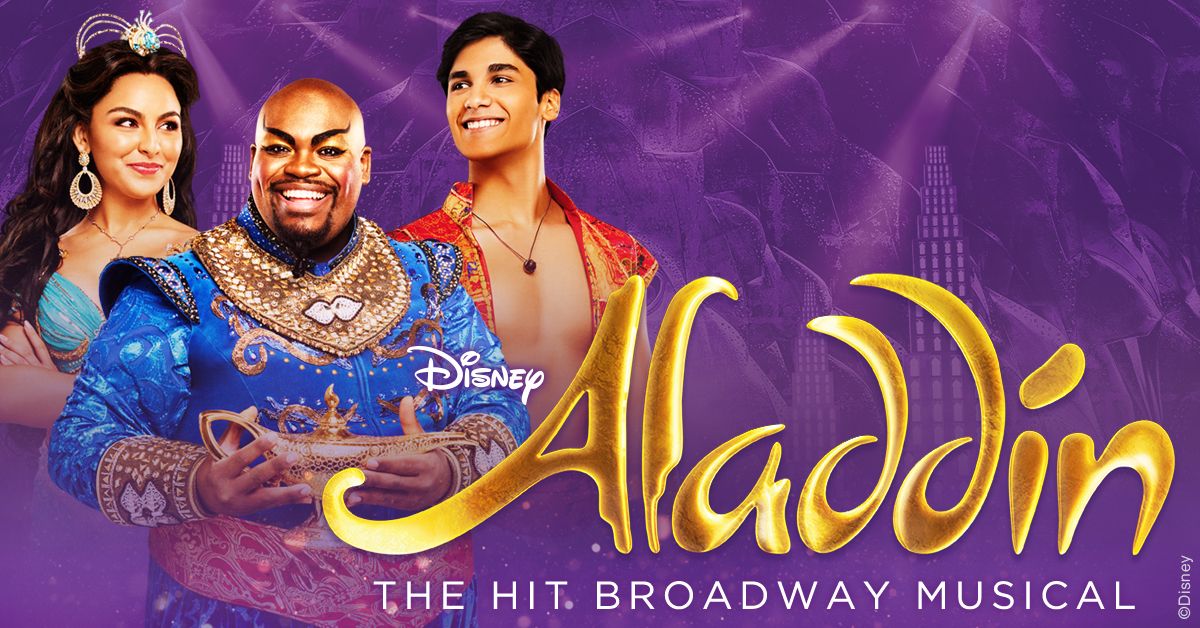 A Night of Wonders: Reliving Childhood Dreams with Broadway's Aladdin at  TPAC - Music City Music Magazine